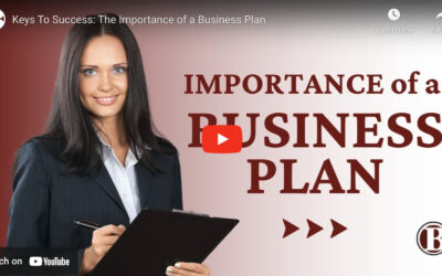 Keys To Success: The Importance of a Business Plan