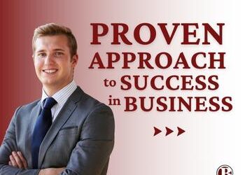 Proven Approach to Success in Business